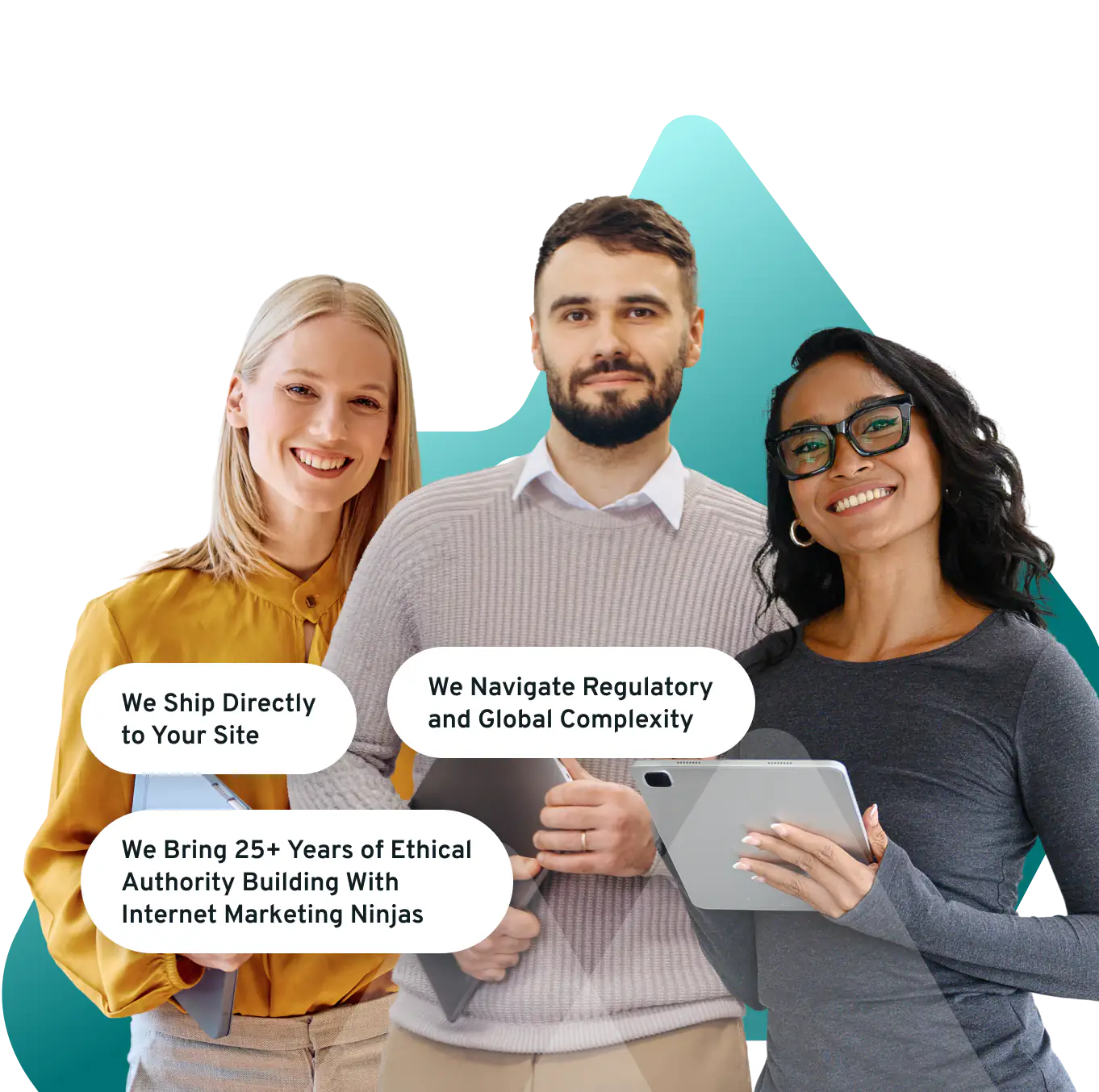 Three smiling professionals stand together with speech bubbles about marketing, regulation, and site shipping expertise.